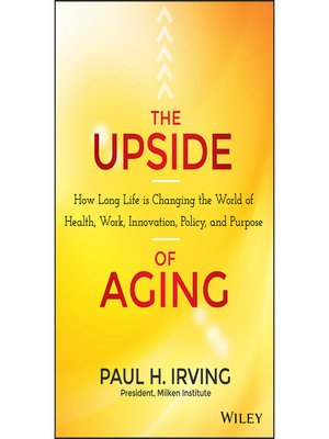 cover image of The Upside of Aging